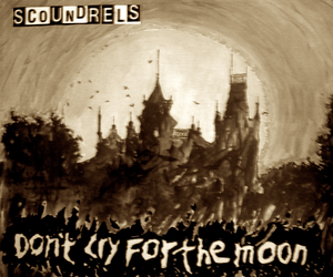 Scoundrels Scoundrels
