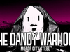 The Dandy Warhols - Motor City Steel