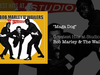 Maga Dog (Greatest Hits - Bob Marley & The Wailers