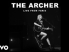 Taylor Swift - The Archer (Live From Paris)