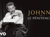 Johnny Hallyday - Le pénitencier (Audio Officiel 2020 Version single)