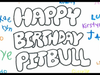 Happy Birthday Pitbull!