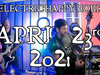 ELECTRIC HAPPY HOUR - APRIL 23rd, 2021