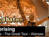 SABATON - Uprising (Live - The Great Tour - Warsaw)