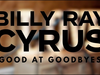 Billy Ray Cyrus - Good at Goodbyes