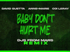 David Guetta - Baby Dont Hurt Me (DJs From Mars remix) (VISUALIZER)