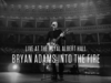 Bryan Adams - Into The Fire, Live At The Royal Albert Hall