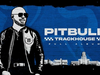 Pitbull - Trackhouse (Full Album)