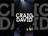 Craig David - Can't wait to perform this on my North America Tour