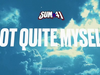 Sum 41 - Not Quite Myself (Official Visualizer)