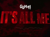 Sum 41 - It's All Me (Official Visualizer)