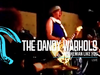 The Dandy Warhols - Bohemian Like You (Live at Death Disco Xtra)