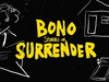Bono - I Will Follow (Stories Of Surrender Audiobook Version)