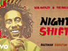 Bob Marley & The Wailers - Night Shift (Visualizer)